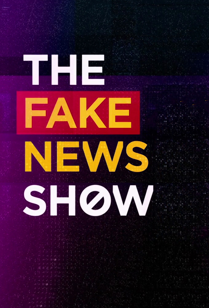 Poster de la serie The Fake News Show