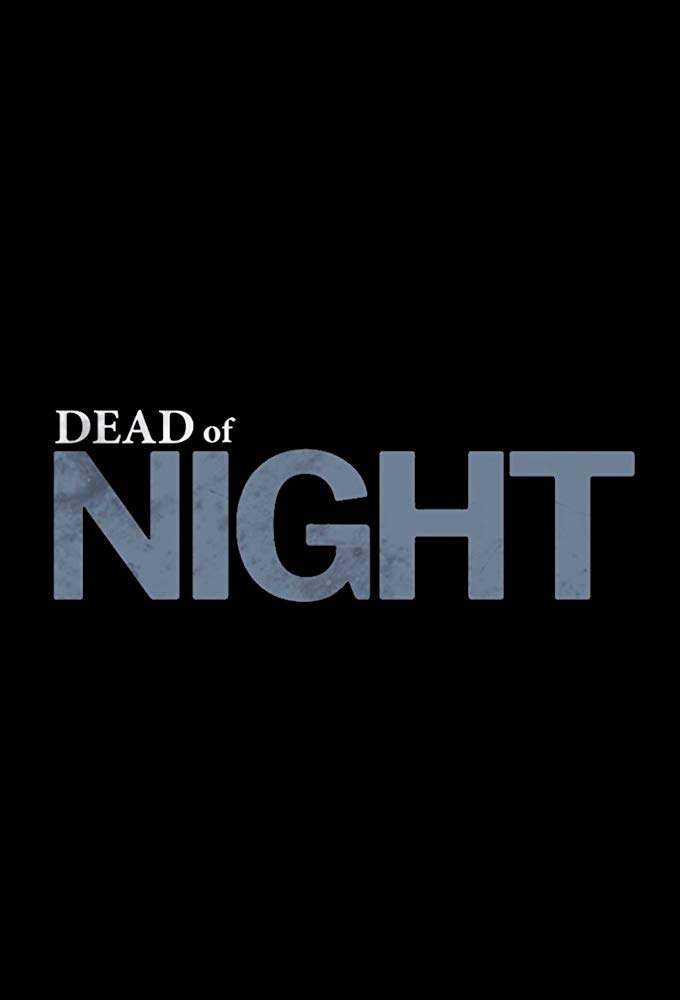 Poster de la serie Dead Of Night (2018)