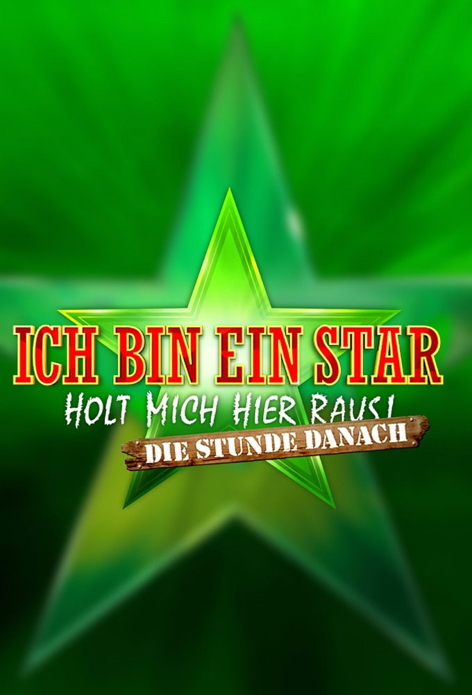 Poster de la serie Ich bin ein Star - Holt mich hier raus! Die Stunde danach (DE)