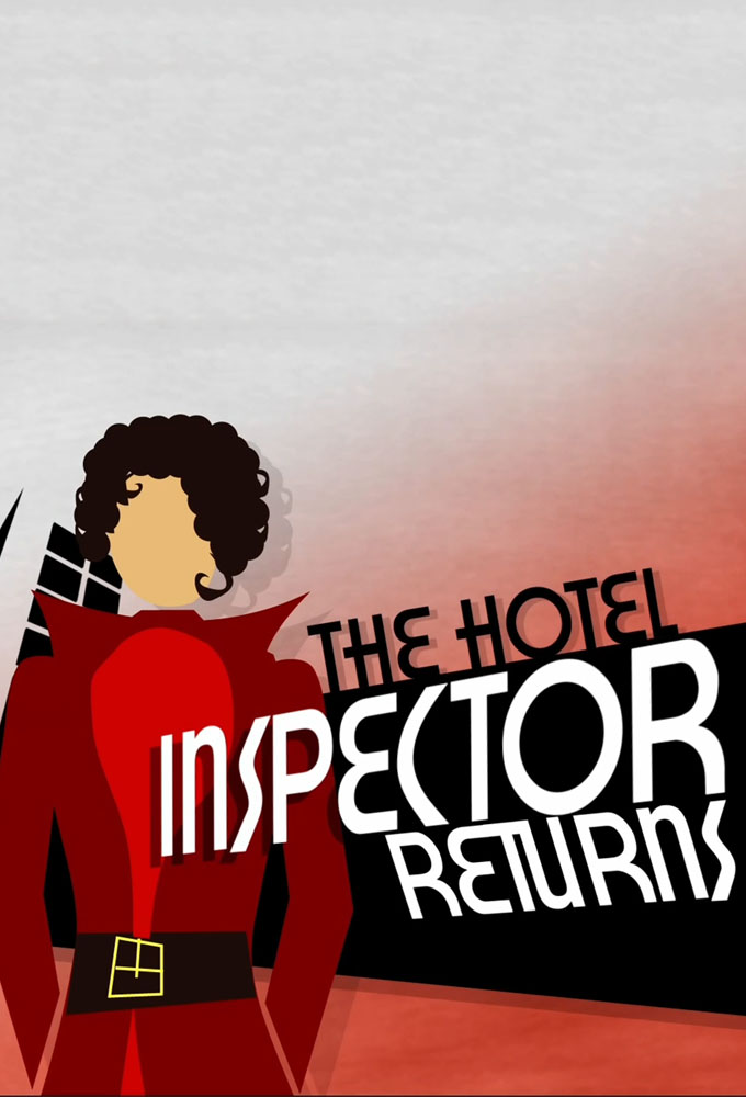 Poster de la serie The Hotel Inspector Returns