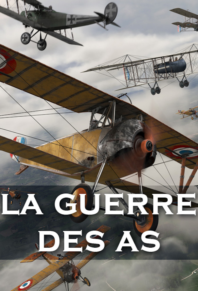 Poster de la serie La Guerre des As