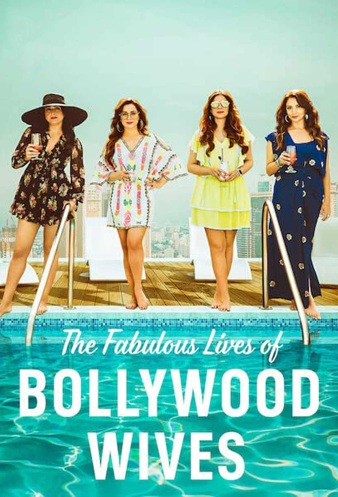 Poster de la serie Fabulous Lives of Bollywood Wives