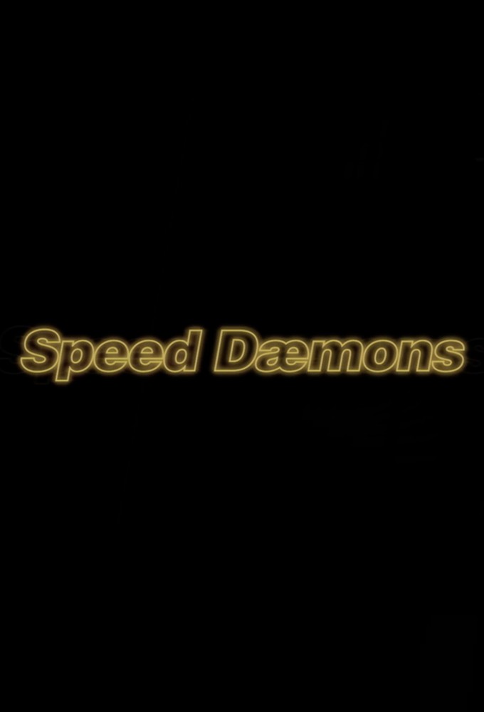 Poster de la serie Speed Daemons