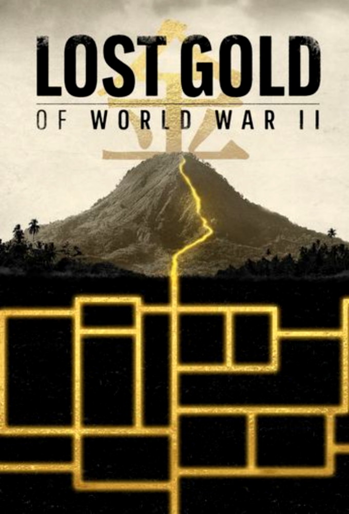 Poster de la serie L'or perdu de la Seconde Guerre mondiale