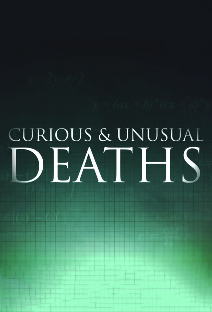 Poster de la serie Curious and Unusual Deaths