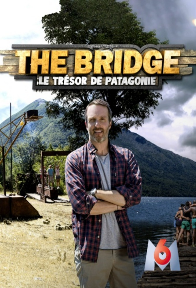 Poster de la serie The Bridge : le trésor de Patagonie