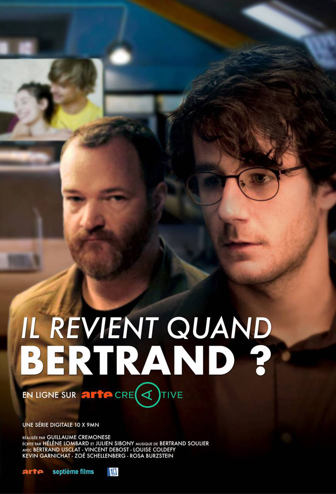 Poster de la serie Il revient quand Bertrand ?