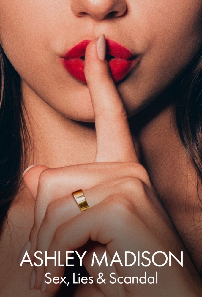 Poster de la serie Ashley Madison : Sexe, mensonges et scandale