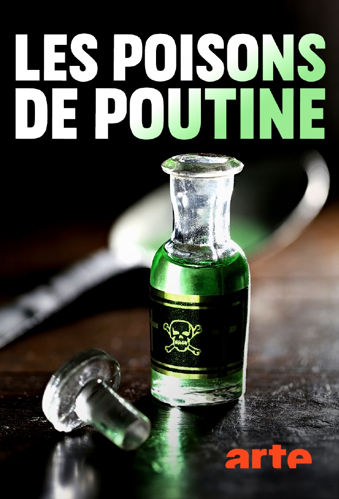 Poster de la serie Les poisons de Poutine