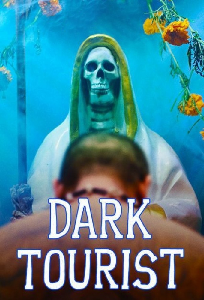 Poster de la serie Dark Tourist