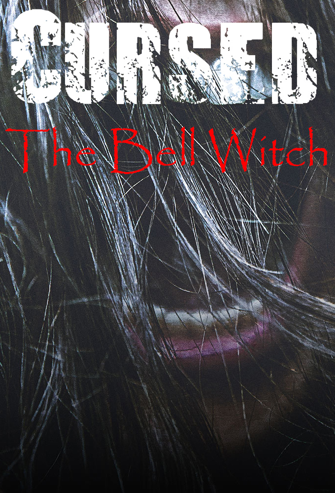 Poster de la serie Cursed: The Bell Witch