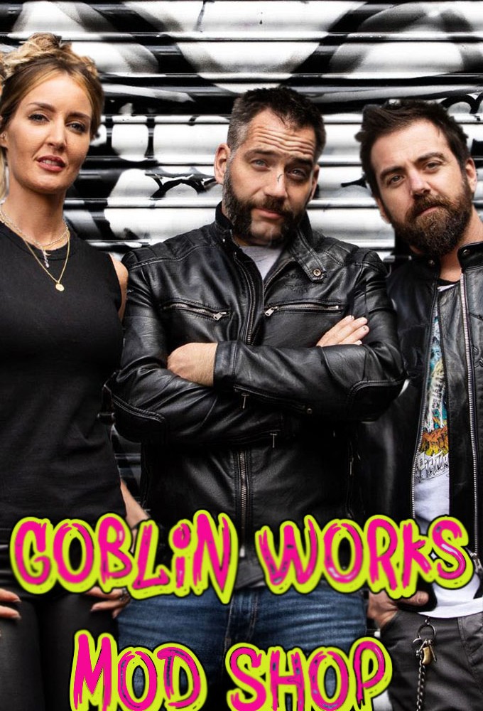 Poster de la serie Goblin Works Mod Shop