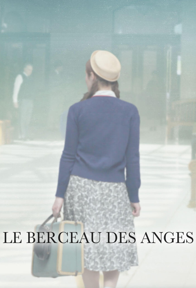 Poster de la serie Le berceau des anges