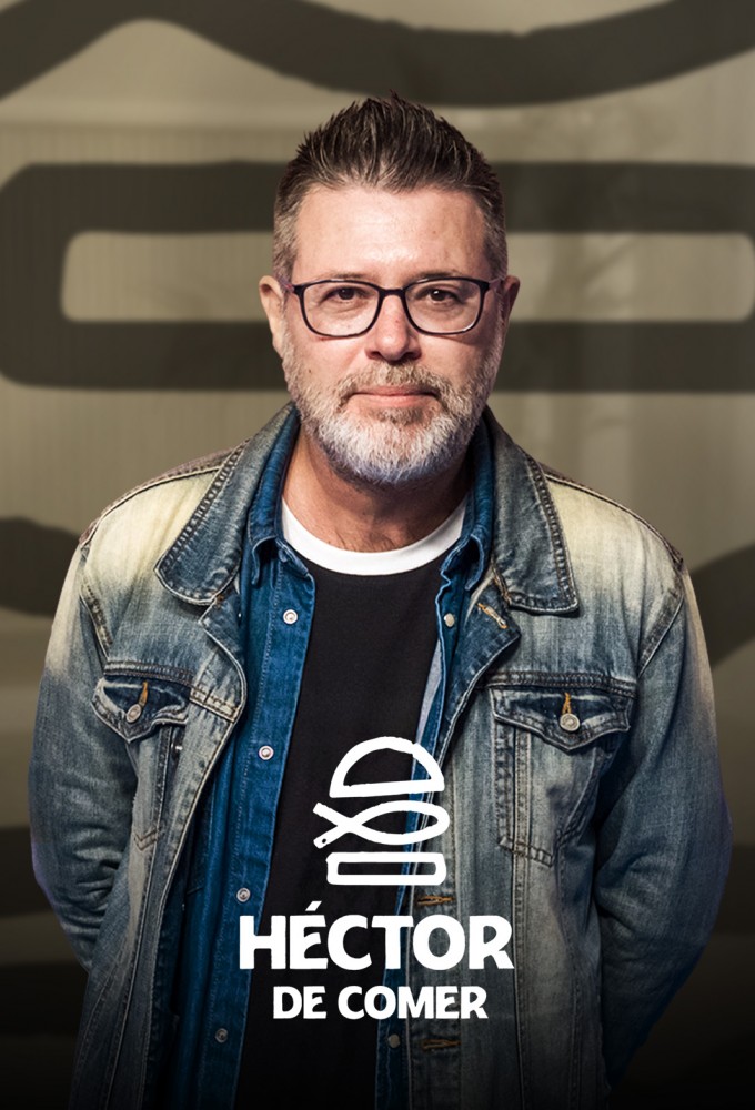 Poster de la serie Héctor de Comer