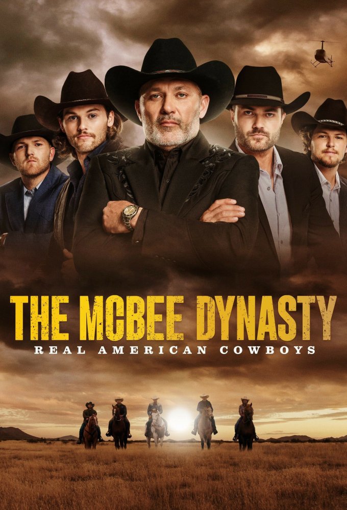 Poster de la serie The McBee Dynasty: Real American Cowboys