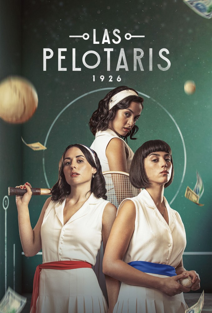 Poster de la serie Las Pelotaris 1926