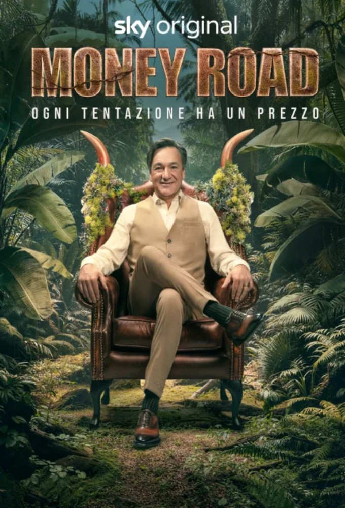Poster de la serie Money Road- Ogni tentazione ha un prezzo