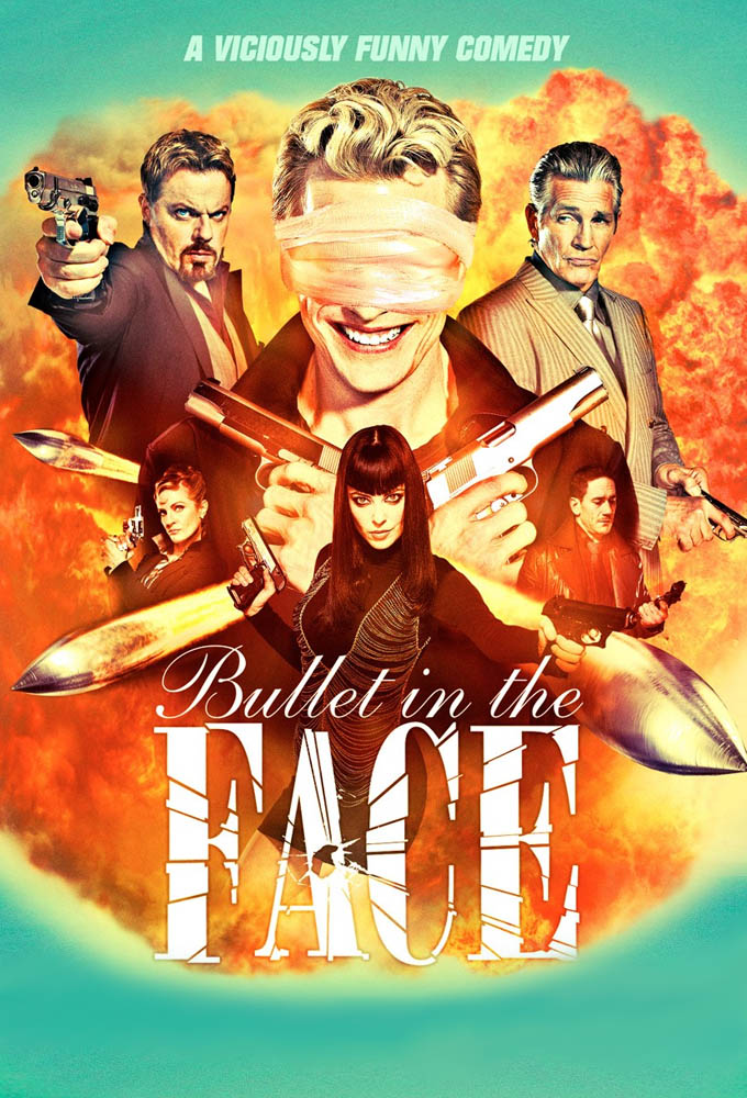 Poster de la serie Bullet in the Face