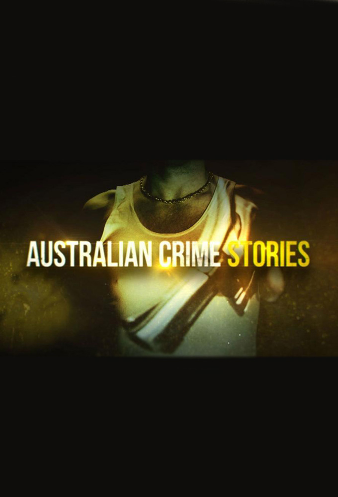 Poster de la serie Australian Crime Stories