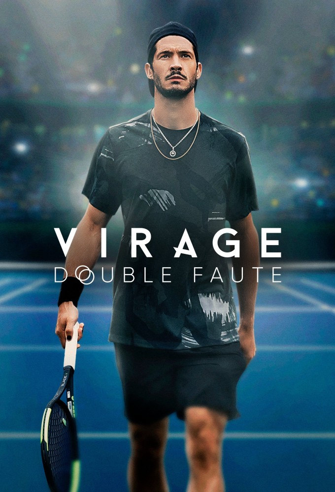 Poster de la serie Virage: double faute