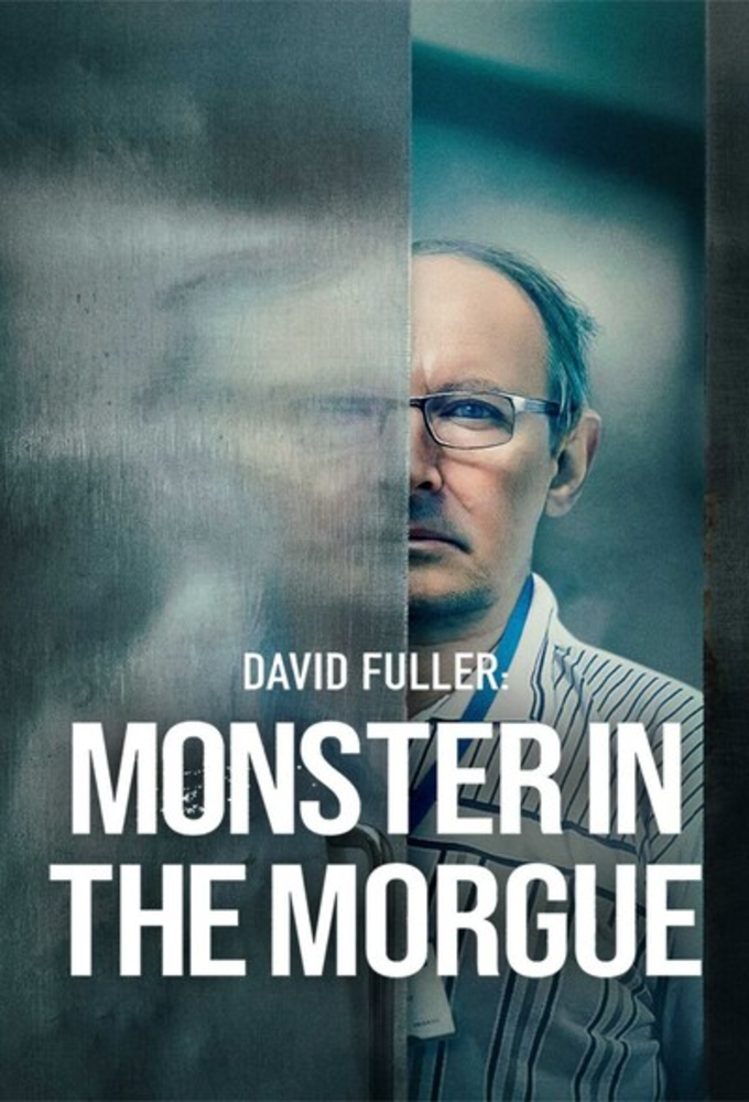 Poster de la serie David Fuller: Monster In The Morgue