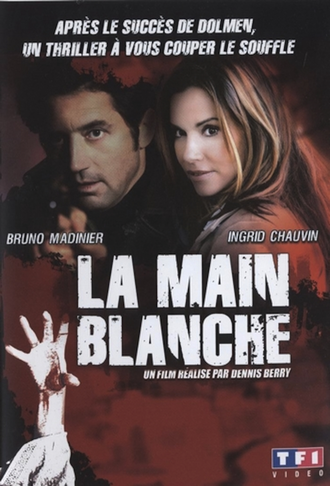 Poster de la serie La main blanche