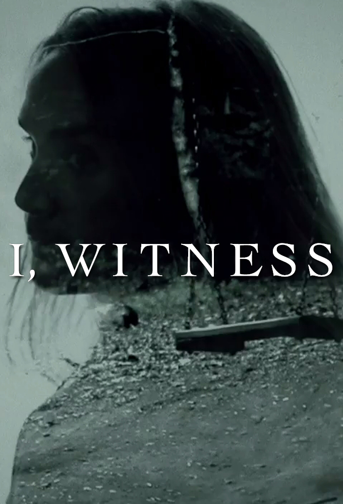 Poster de la serie I, Witness