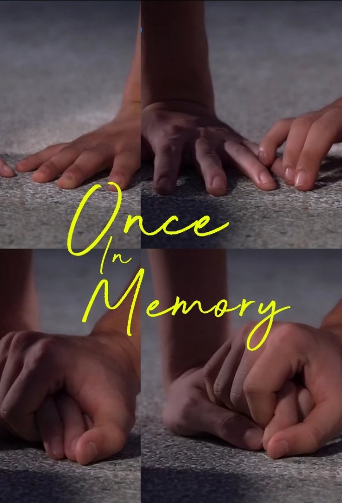 Poster de la serie Once in Memory