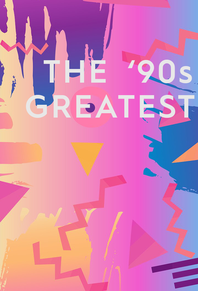 Poster de la serie The '90s Greatest