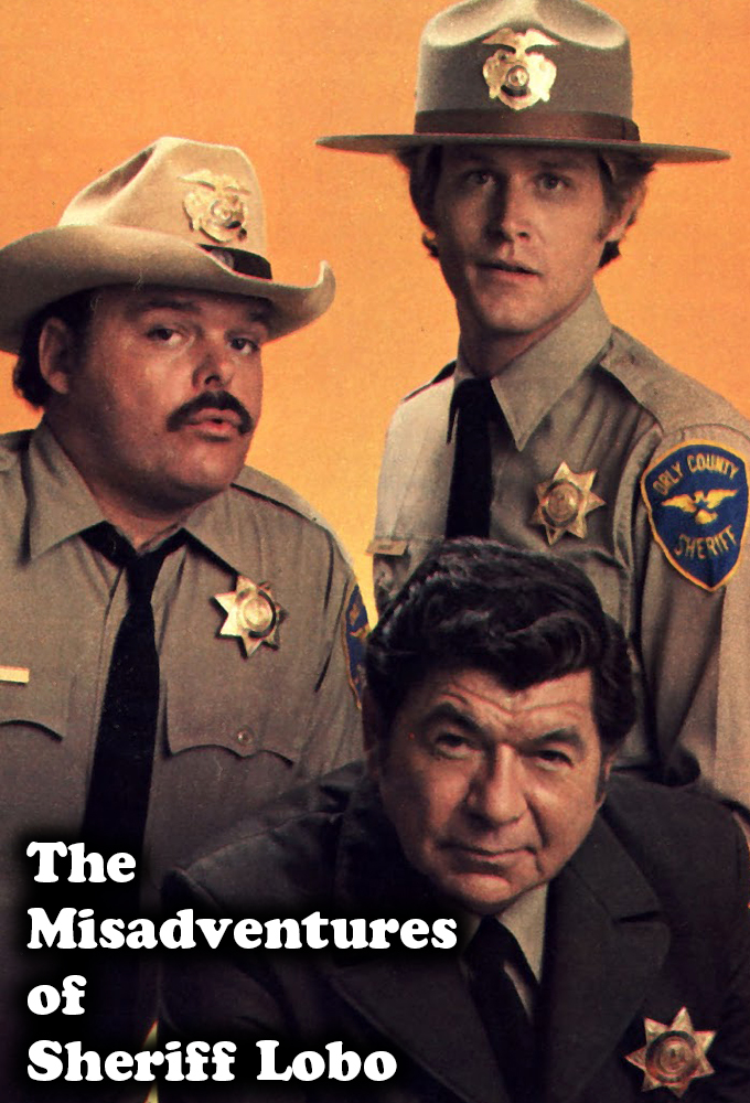 Poster de la serie The Misadventures of Sheriff Lobo