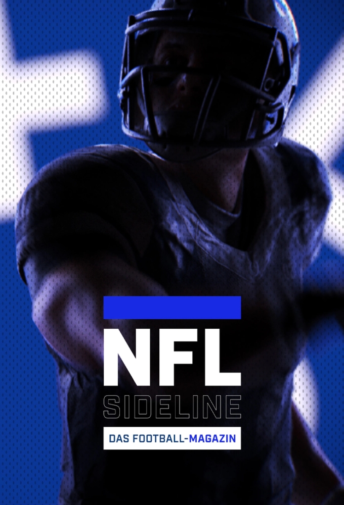 Poster de la serie NFL Sideline – Das Football-Magazin