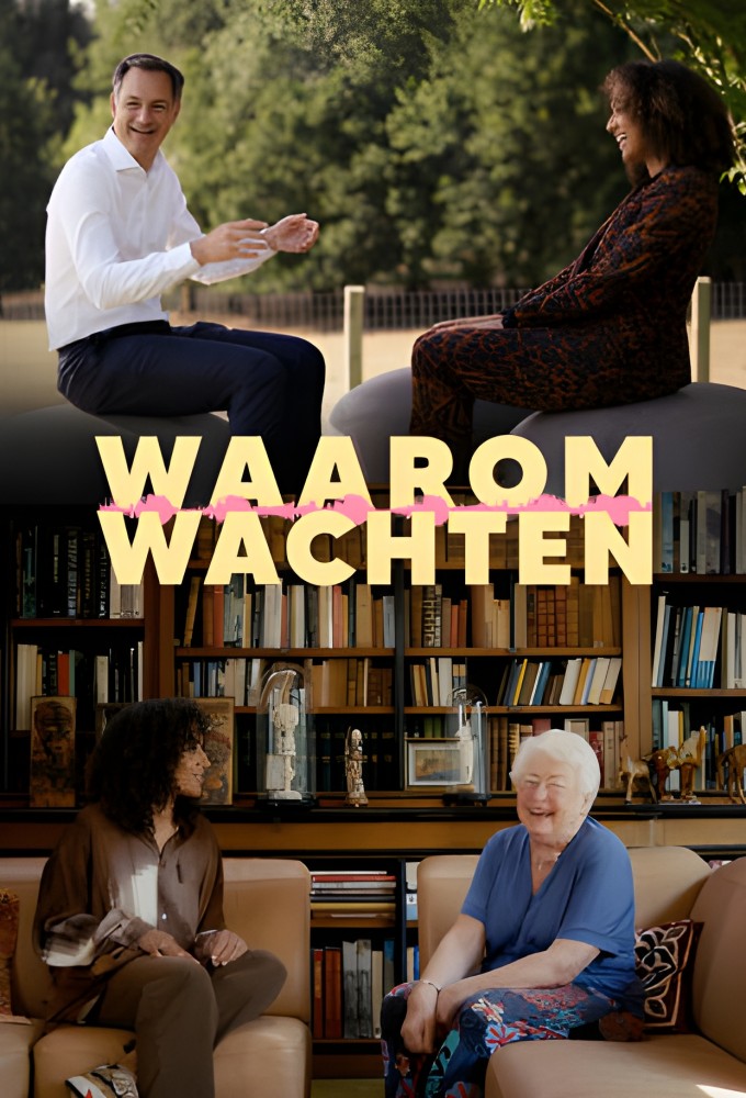 Poster de la serie Waarom Wachten