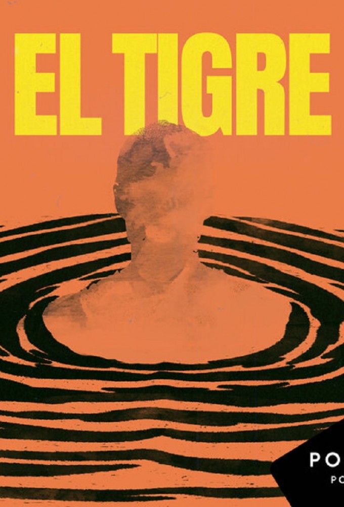 Poster de la serie El Tigre