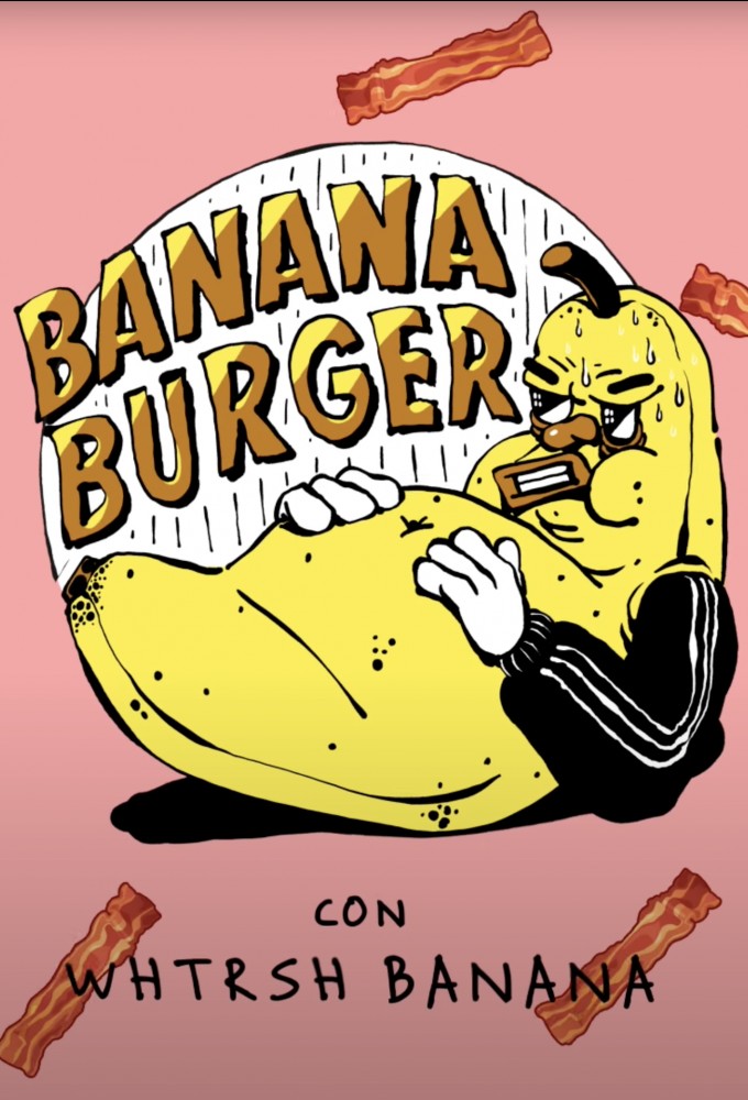 Poster de la serie Banana Burger