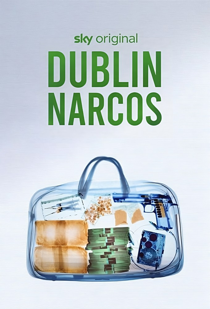 Poster de la serie Dublin Narcos