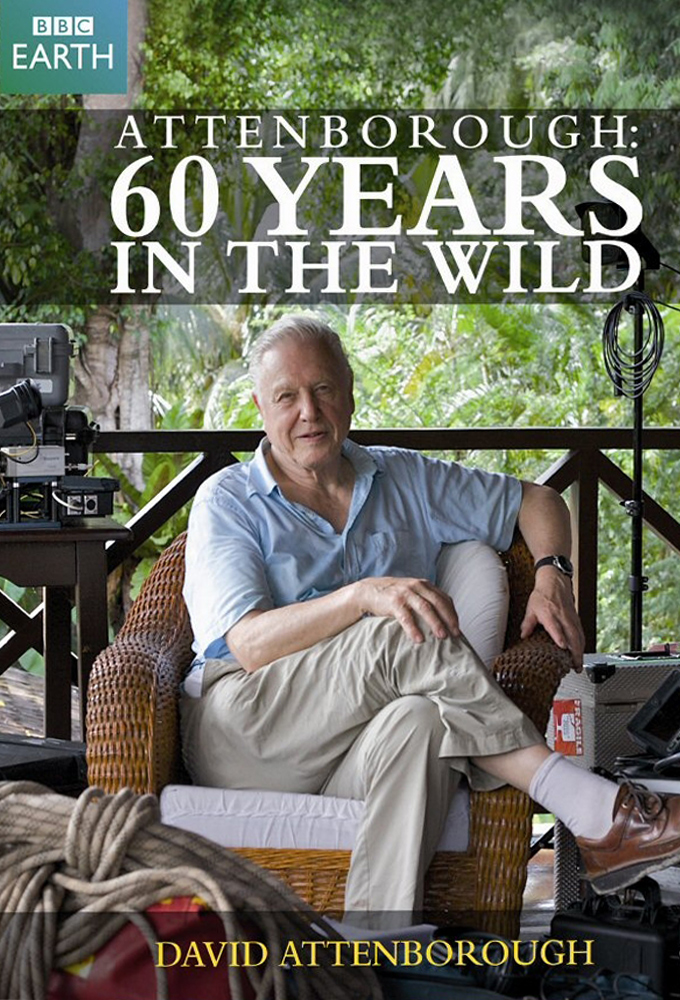 Poster de la serie Attenborough: 60 Years in the Wild