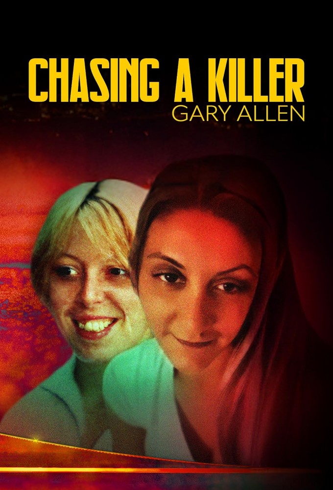 Poster de la serie Chasing A Killer: Gary Allen