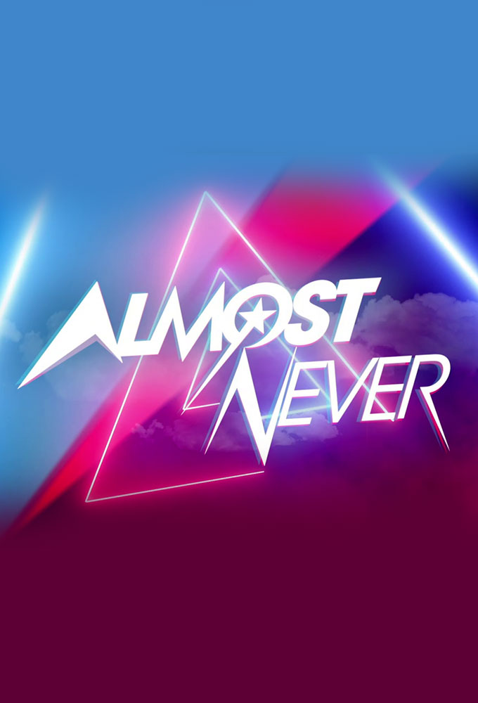 Poster de la serie Almost Never