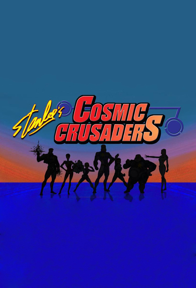 Poster de la serie Stan Lee's Cosmic Crusaders