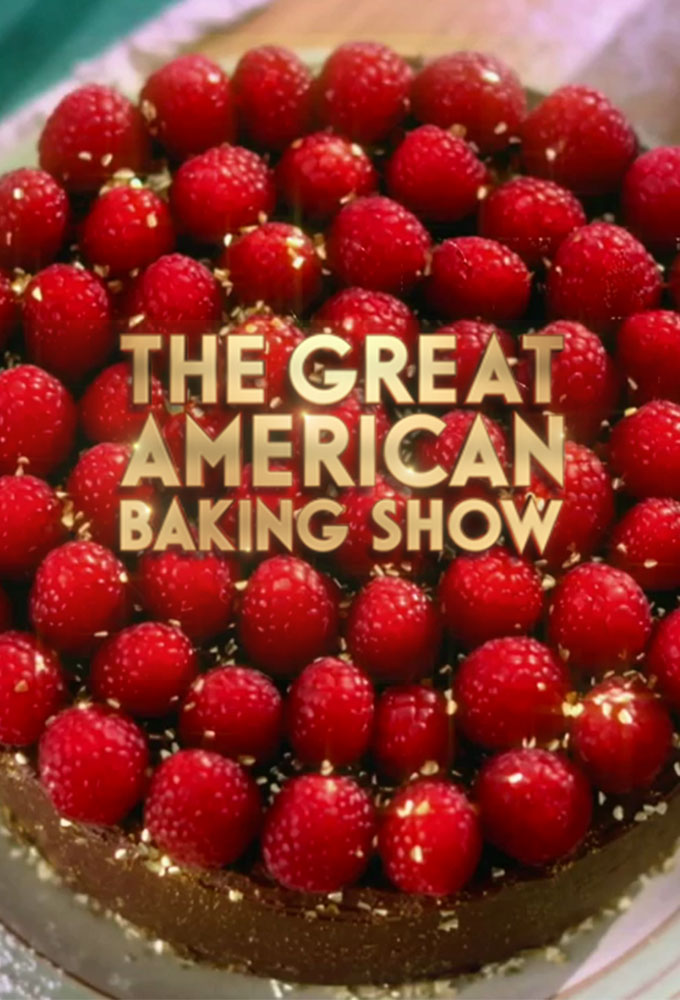 Poster de la serie The Great American Baking Show