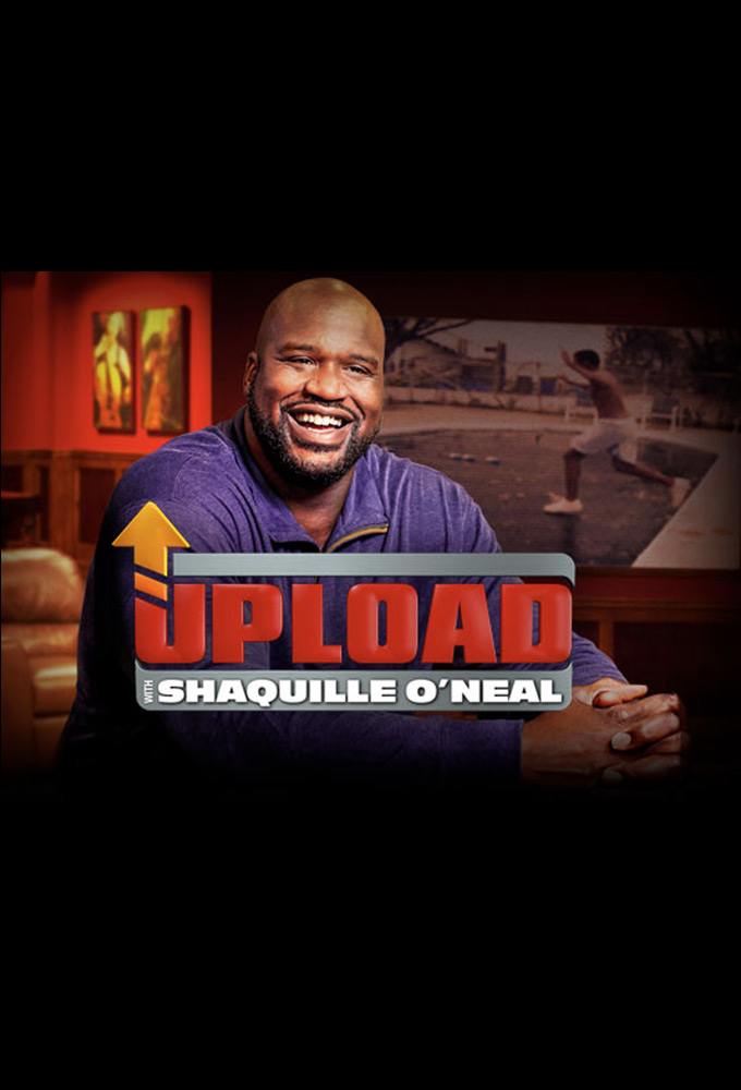 Poster de la serie Upload with Shaquille O'Neal