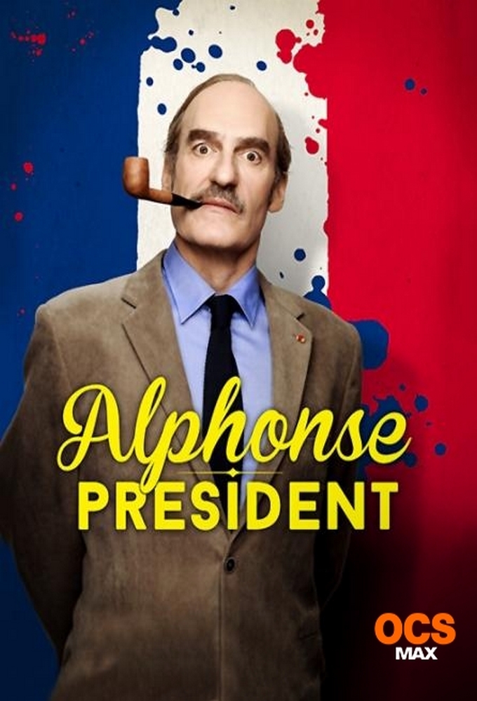 Poster de la serie Alphonse Président