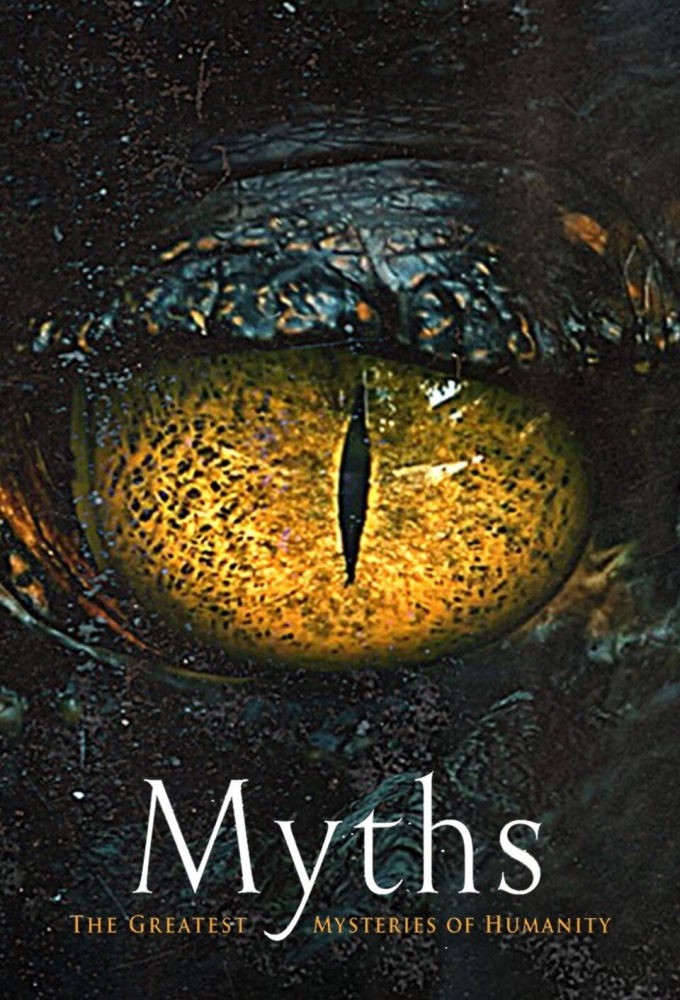 Poster de la serie Myths: The Greatest Mysteries of Humanity