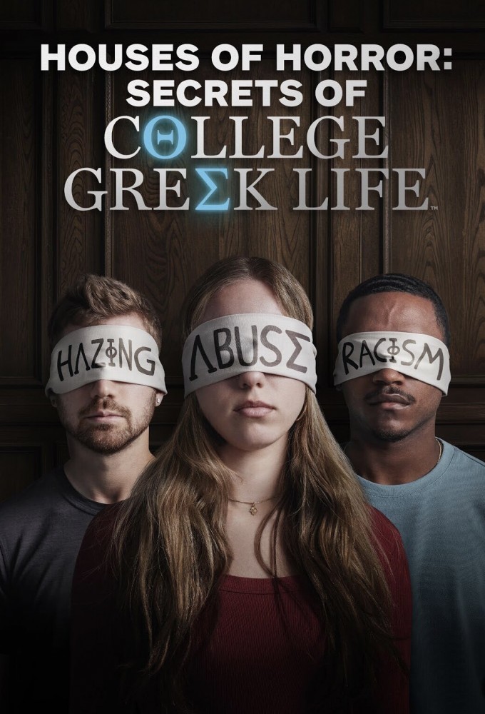 Poster de la serie Houses of Horror: Secrets of College Greek Life