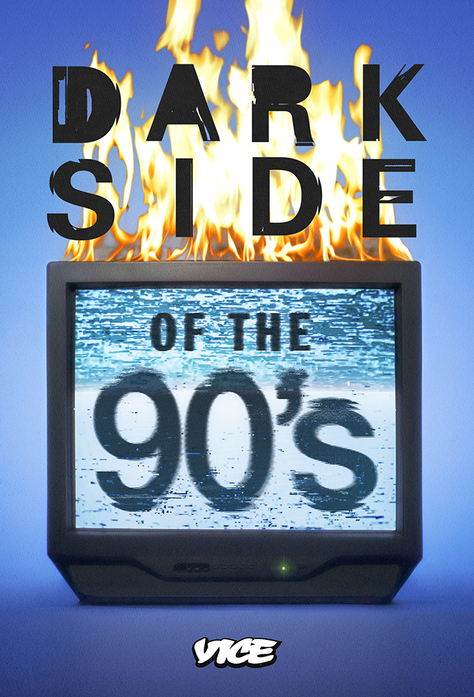 Poster de la serie Dark Side of the 90's