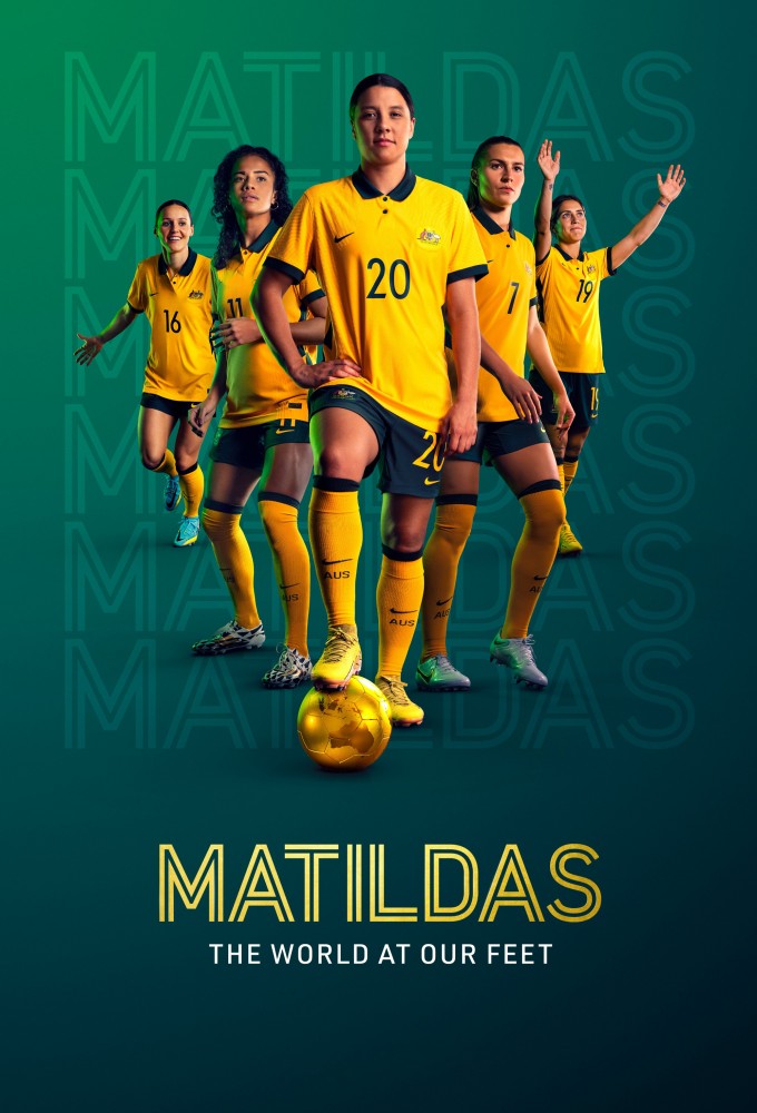 Poster de la serie Les Matildas : la force d'une équipe