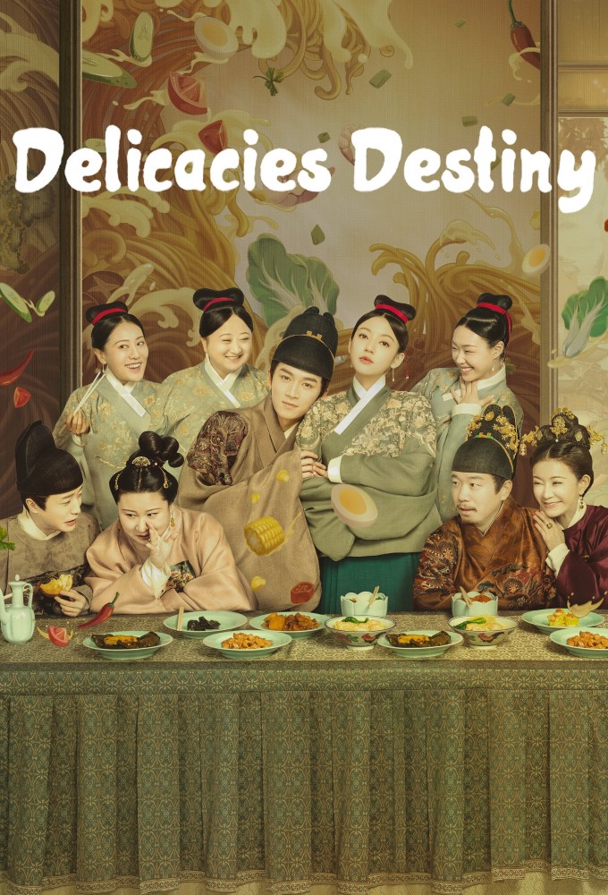 Poster de la serie Delicacies Destiny