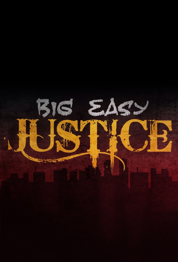 Poster de la serie Big Easy Justice