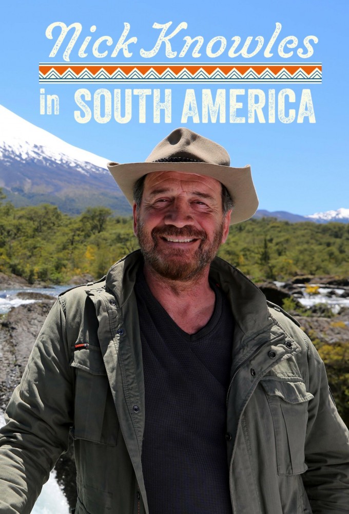 Poster de la serie Nick Knowles in South America