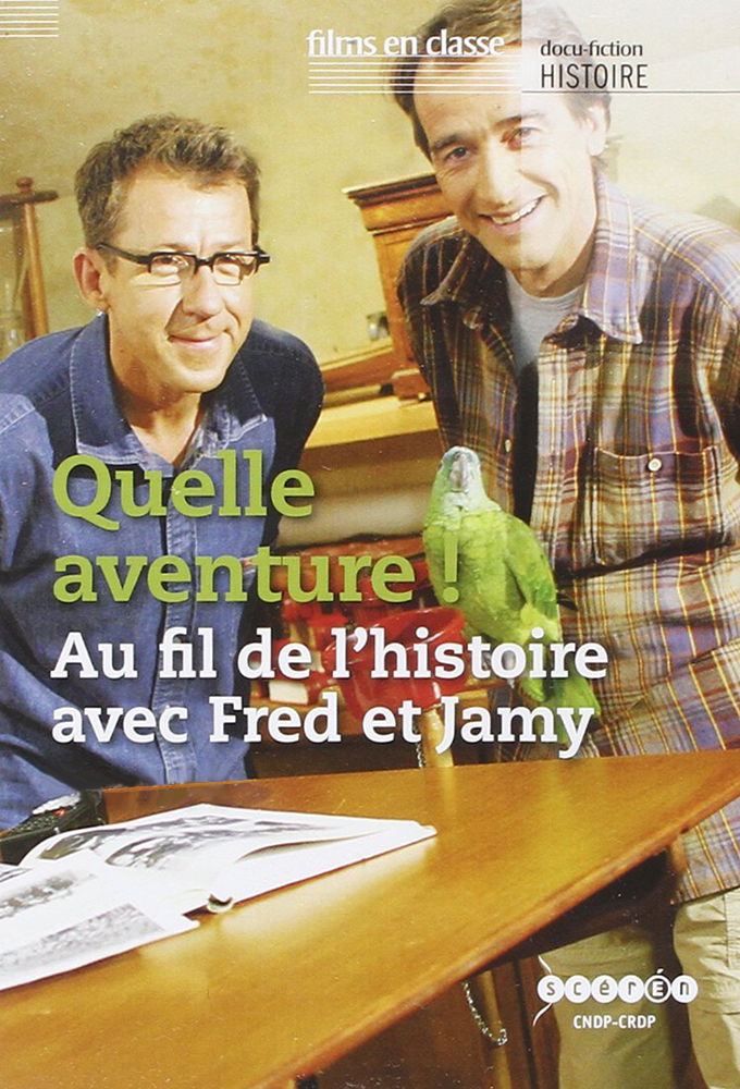 Poster de la serie Quelle Aventure !